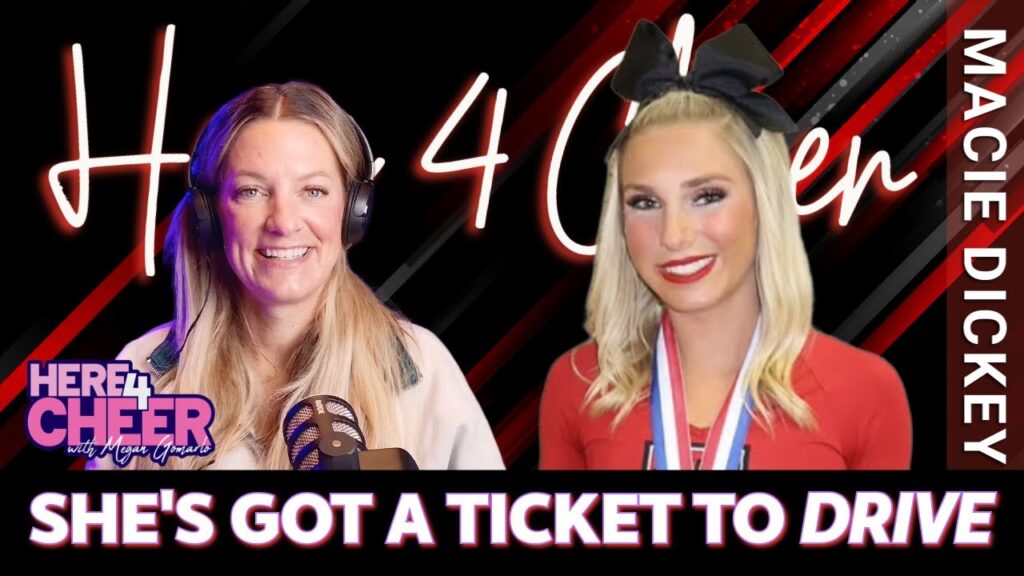 Macie Dickey's Journey to Pro Cheer League podcast